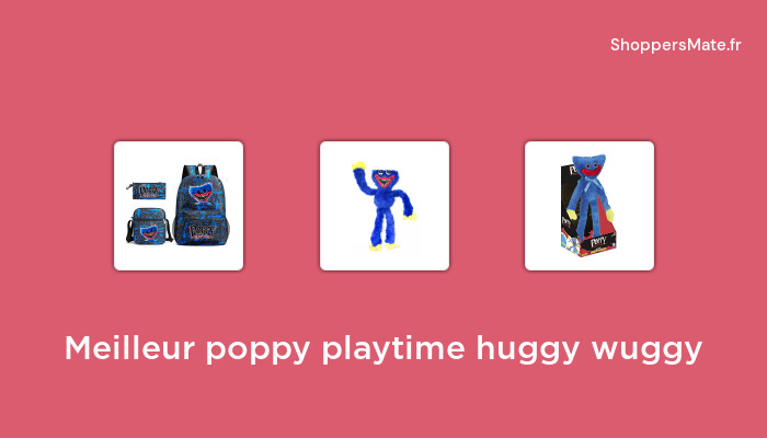 48 Meilleur poppy playtime huggy wuggy en 2024 [Avis, Prix, Recommandations]
